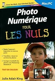 La  photo numérique pour les nuls