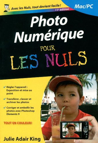 La  photo numérique pour les nuls