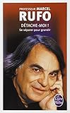 Detache Moi Se Separer Pour Grandir (Le Livre de Poche) (French Edition) by 