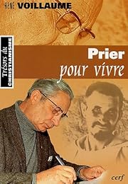 Prier pour vivre