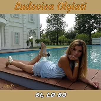 Amazon Com Si Lo So Ludovica Olgiati Musica Digital
