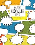Blank Comic Book: Blank Comic Book For Kids With Variety Of Templates | Create Your Own Comics Strip by Lester Davis