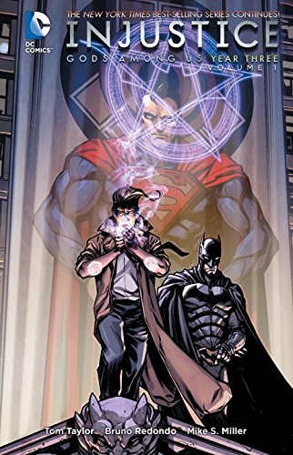 Injustice: gods among us: year three vol. 1