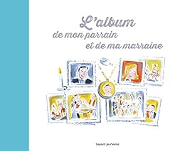 L' album pour mon parrain, ma marraine et pour moi (TP)