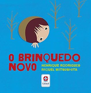 Livro O brinquedo novo - Revelando a Magia da Imaginação