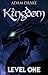 Kingdom Level One (LitRPG: Kingdom Series Book 1)