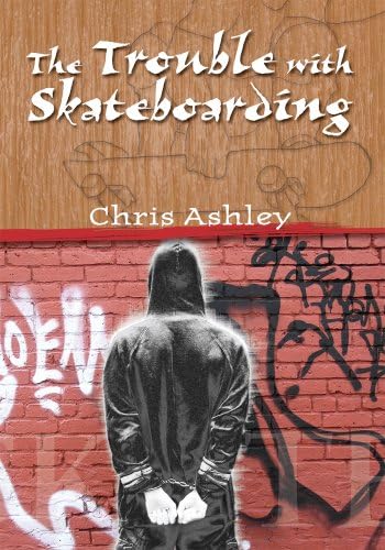 The Trouble with Skateboarding