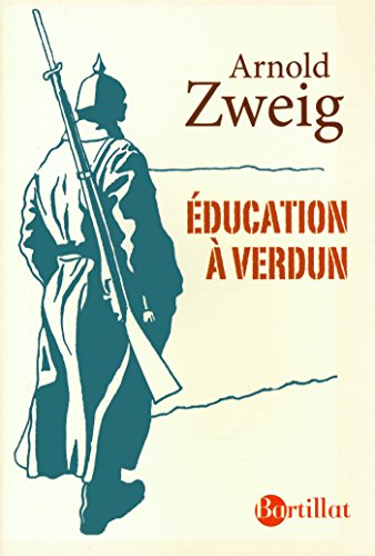 Education à Verdun by Arnold Zweig