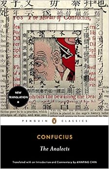 The Analects (Penguin Classics), by Confucius The Analects (Penguin Classics), by Confucius