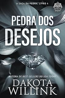 Livro Pedra dos Desejos (European Portuguese) (A Saga da Pedra Livro 4)