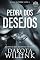 Livro Pedra dos Desejos (European Portuguese) (A Saga da Pedra Livro 4)