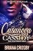 Casanova and Cassidy: Thug Relationship Goals