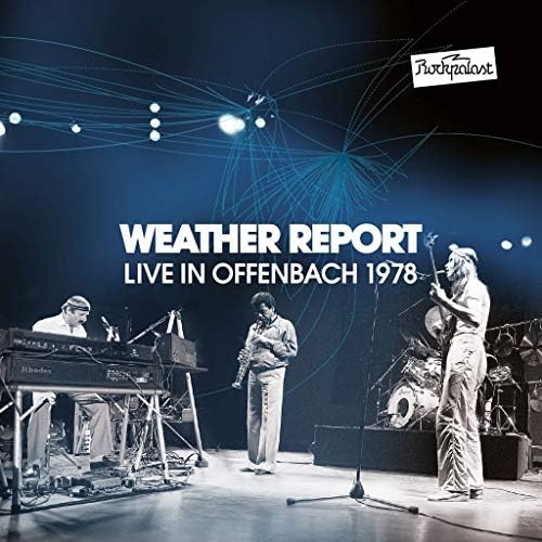 WEATHER REPORT - Live in Berlin 1975 - Amazon.com Music