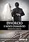 Livro Divórcio e Novo Casamento: Perspectivas bíblicas