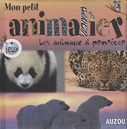 Les  animaux à protéger