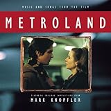 Metroland: Music and Songs from the Film