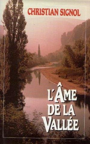 L' âme de la vallée