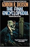 The Final Encyclopedia, Volume One of Two (Childe Cycle)