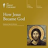 How Jesus Became God
