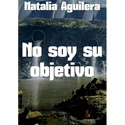 No soy su objetivo