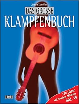 Das Grosse Klampfenbuch 150 Lieder Mit Wenigen Akkorden Amazon De Kumlehn Jurgen Bucher