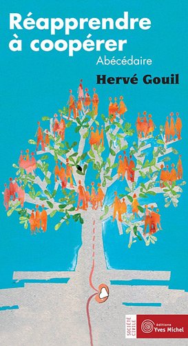 Réapprendre à coopérer