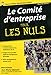 Le comité d'entreprise pour les nuls by