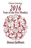Chinese Astrology-2016 Year of the Fire Monkey by 