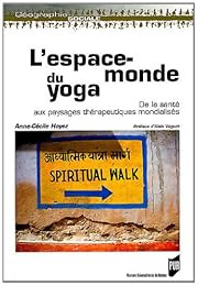 L' espace-monde du yoga