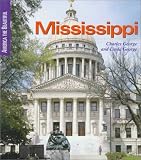 Front cover for the book Mississippi (America the Beautiful) by Charles George