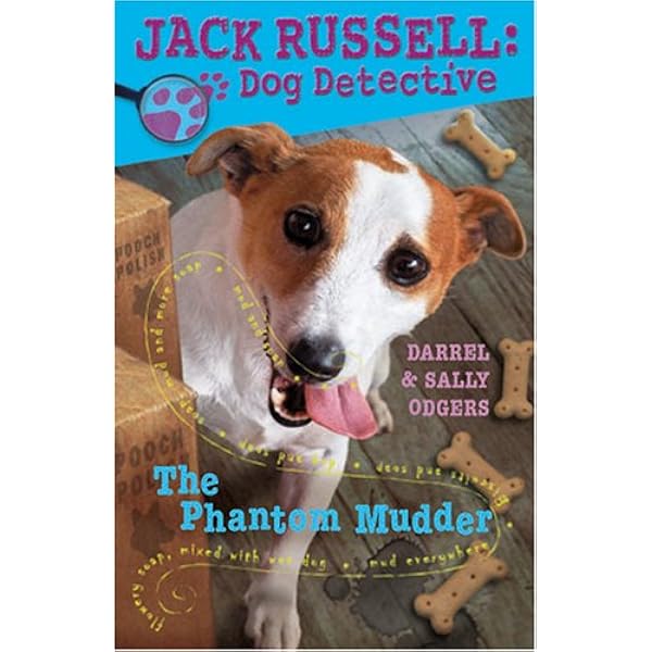 Dog Den Mystery (Jack Russell: Dog Detective, No. 1): Sally Odgers
