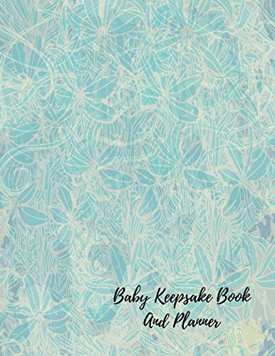 the baby keepsake book and planner