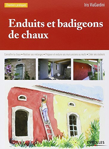 Enduits et badigeons de chaux