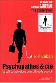 Book's Cover ofPsychopathes&Cie : La soif pathologique de profit et de pouvoir