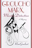 Front cover for the book Groucho Marx, Master Detective by Ron Goulart