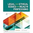 Legal and Ethical Issues for Health Professions