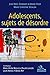 Adolescents, sujets de désordre by 