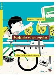 Benjamin et ses copains