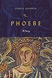 Phoebe: A Story by Paula Gooder