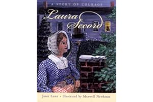Laura Secord: A Story of Courage