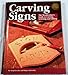 Carving Signs: A Woodworker's Guide by