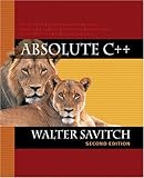 Absolute C++ (2nd Edition) by 