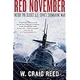 Red November: Inside the Secret U.S.-Soviet Submarine War