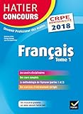 Image de Hatier Concours CRPE 2018 - Français tome 1 - Epreuve écrite d'admissibilité