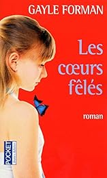 Les  coeurs fêlés