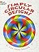 Simply Circular Designs Coloring Book (Dover Design Coloring Books) primary