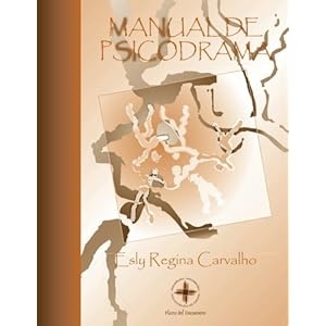 Manual de Psicodrama (Spanish Edition)