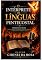 Livro O Intérprete de Línguas Pentecostal: Experiências Reais com o Dom de Interpretação de Línguas e a Direção do Espírito Santo