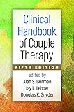 Clinical Handbook of Couple Therapy, Fifth Edition
