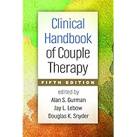 Clinical Handbook of Couple Therapy, Fifth Edition